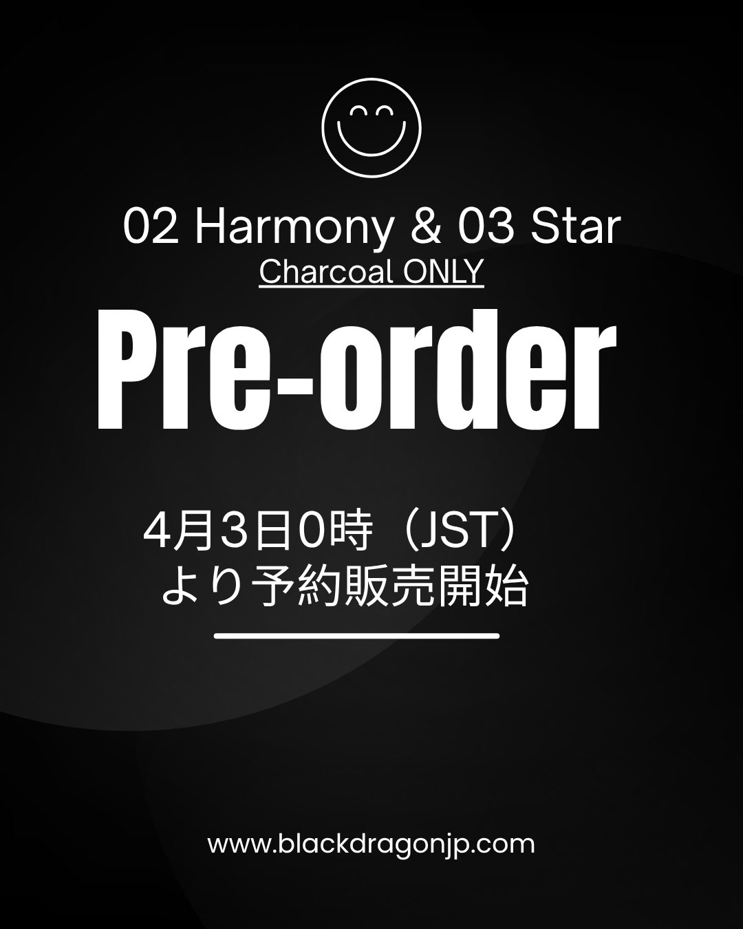 【予約販売開始のお知らせ】02 Harmony & 03 Star