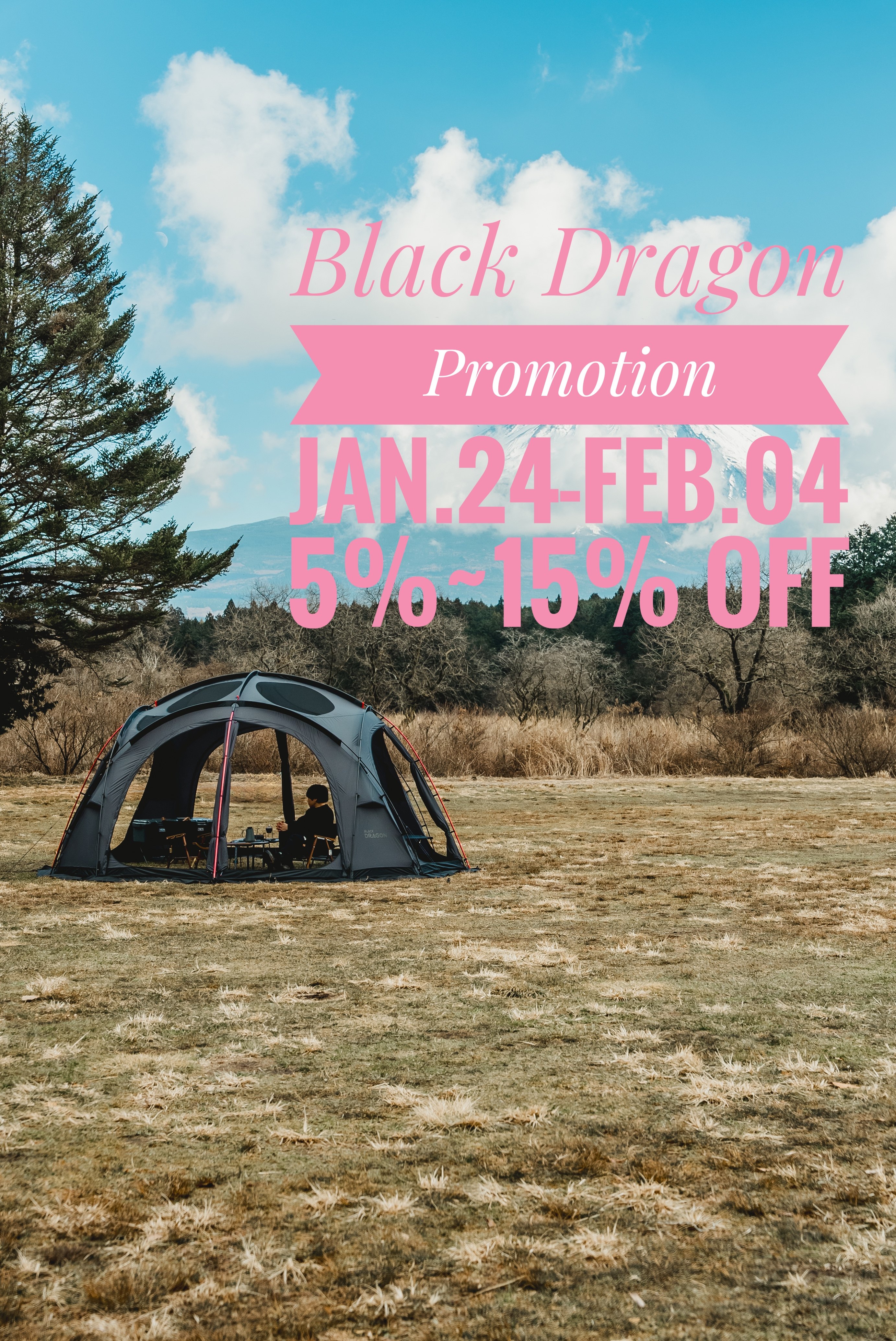 Black Dragon Promotion 5%~15% OFF Jan.24-Feb.05