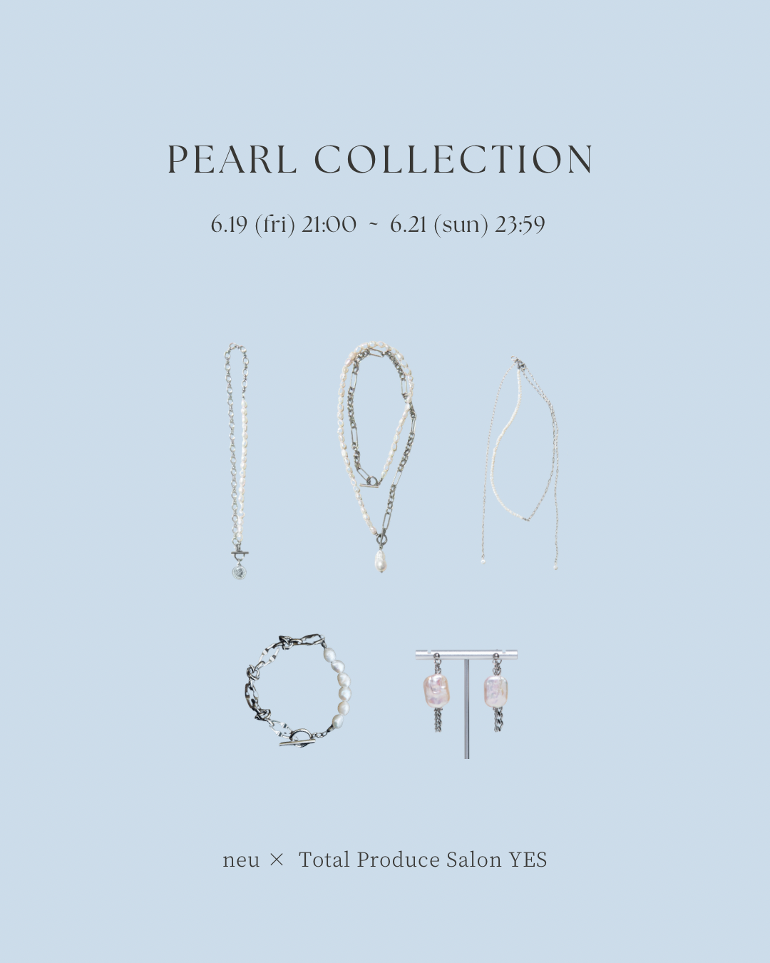 PEARL COLLECTION 発売スタート