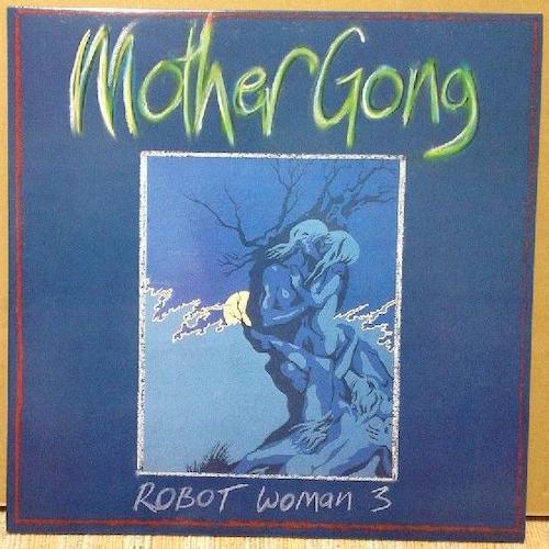 新商品リストアップ情報「新品LP  Mother Gong-Robot Woman 3」