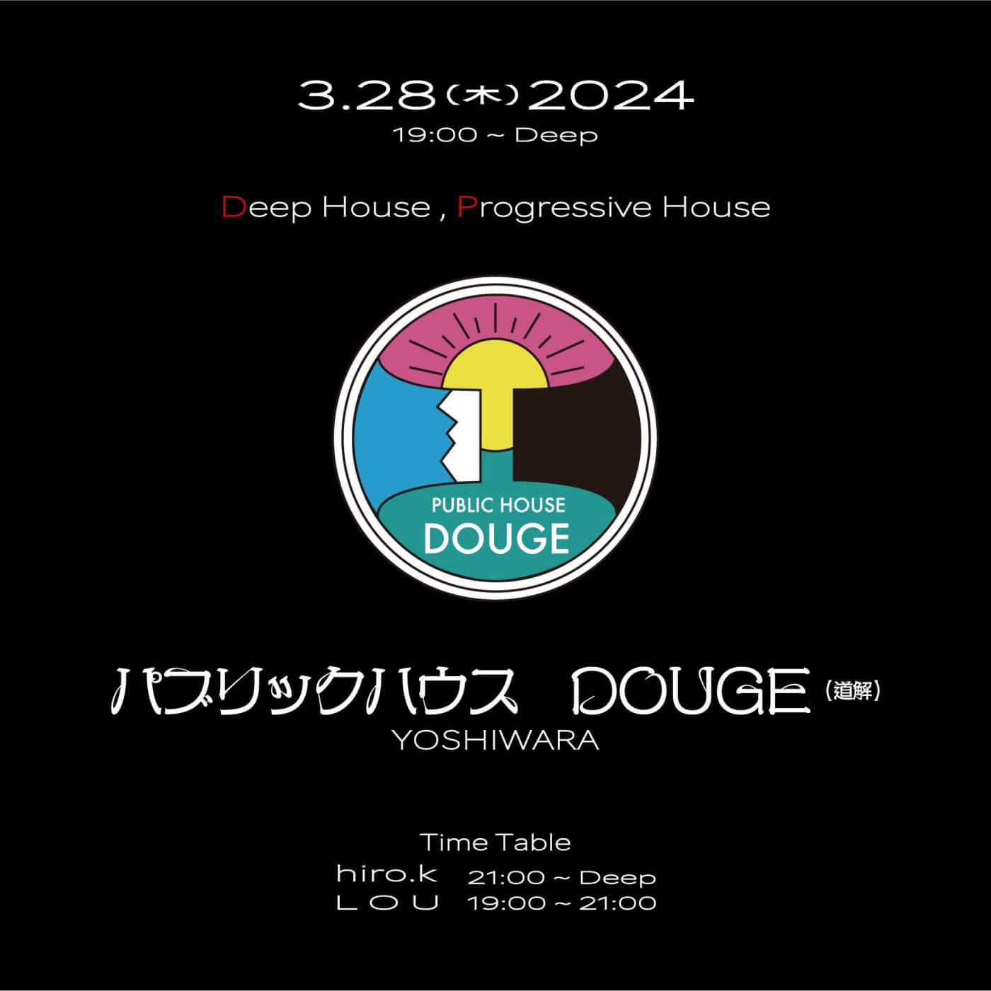 2024.03.28（木）｜Deep House, Progressive House