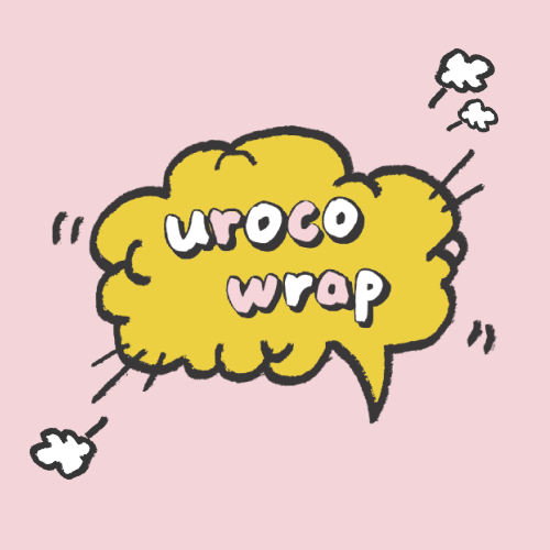 What’s uroco wrap?!