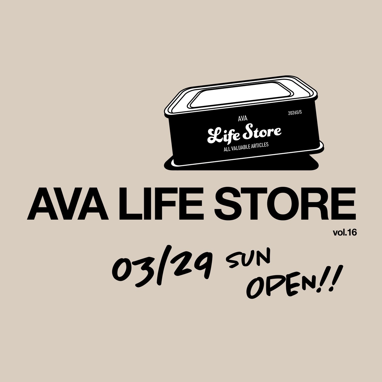 2026 / 3 / 29 AVA LIFE STORE vol.16 に出店します。