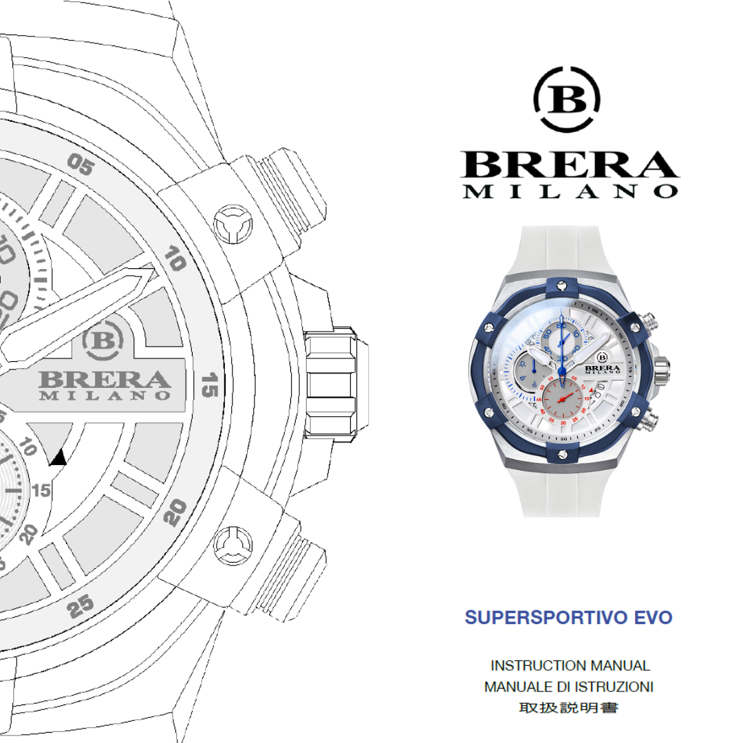 【SUPERSPORTIVO EVO QUARTZ CHRONOGRAPHの取扱説明書】