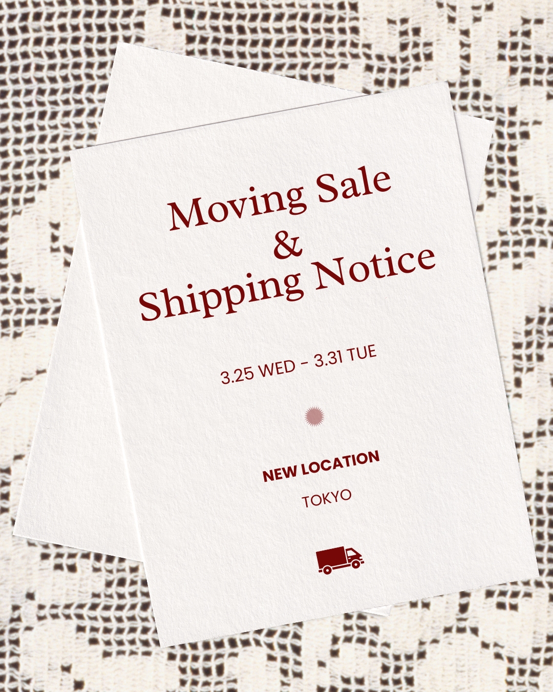 Moving Sale / 発送業務お休みのお知らせ