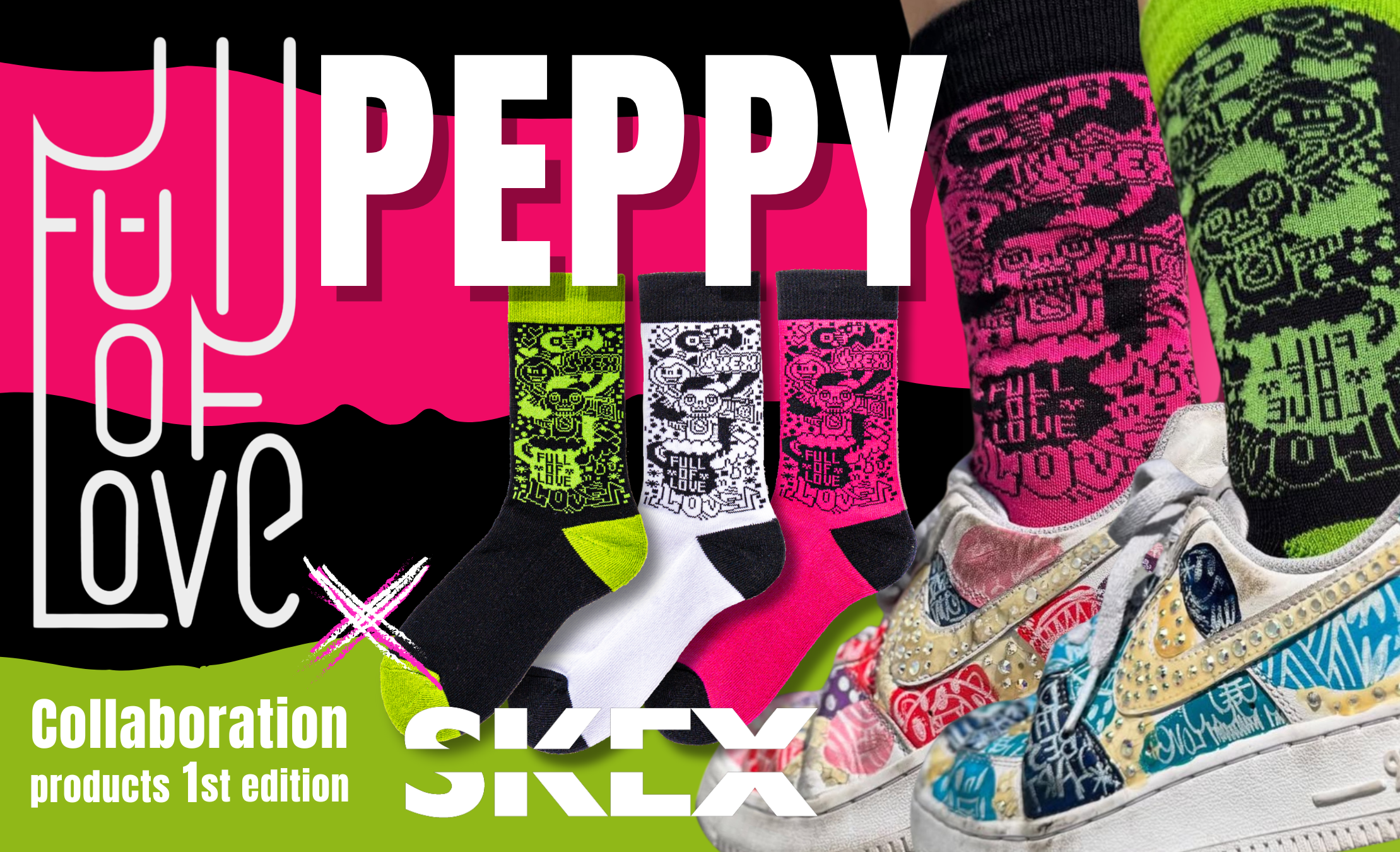 「FULL OF LOVE」×　SKEX　【PEPPY】