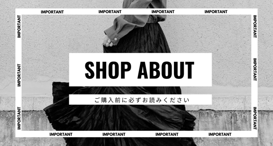 ◆SHOP ABOUT◆