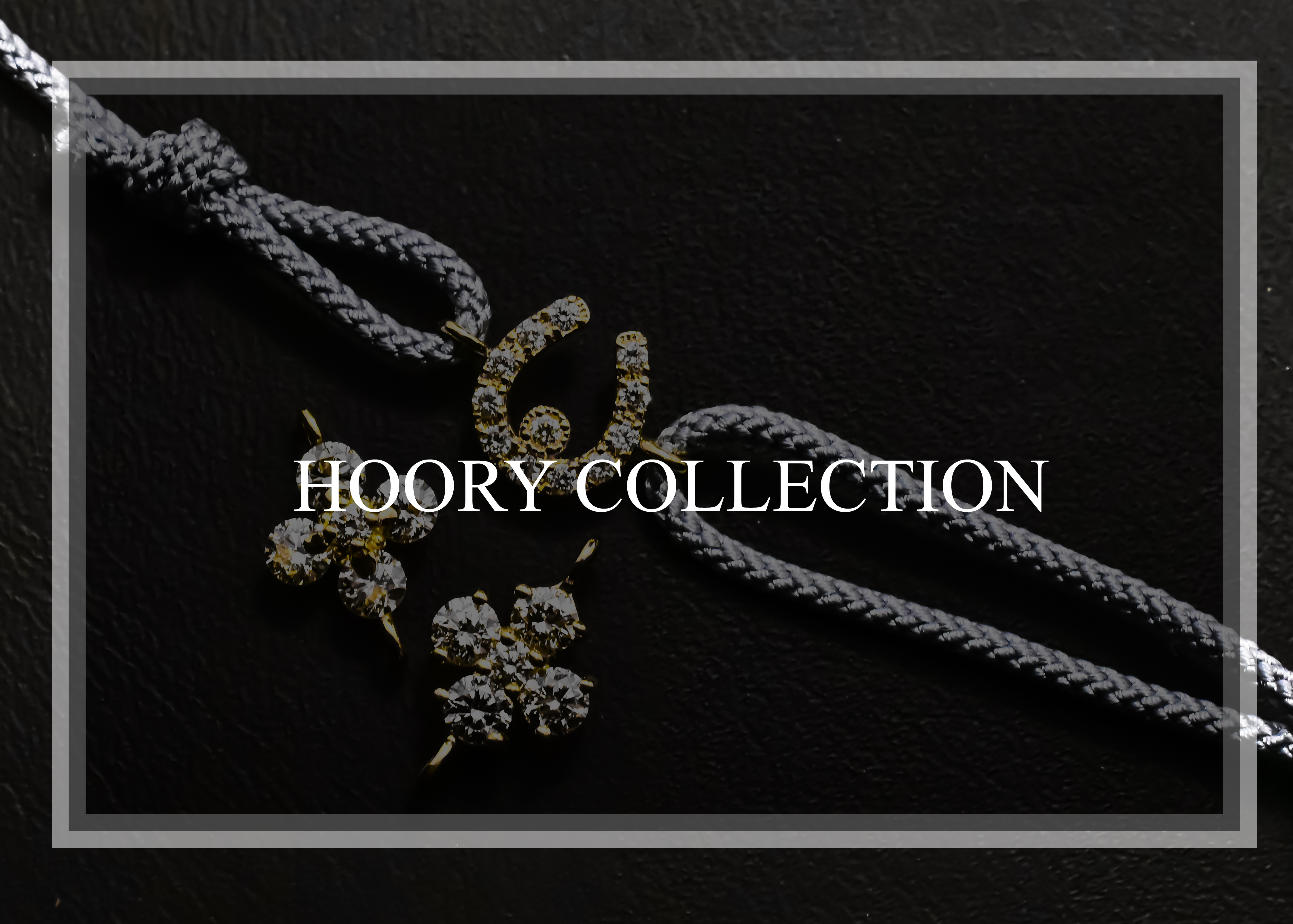 HOORY COLLECTION