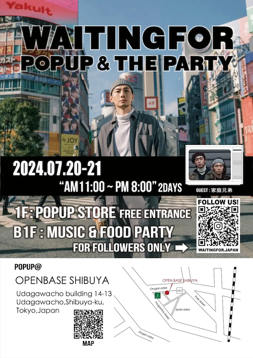 「WAITINGFOR」 日本初上陸 POPUP イベントを7月20日、21日の2日間開催しました！