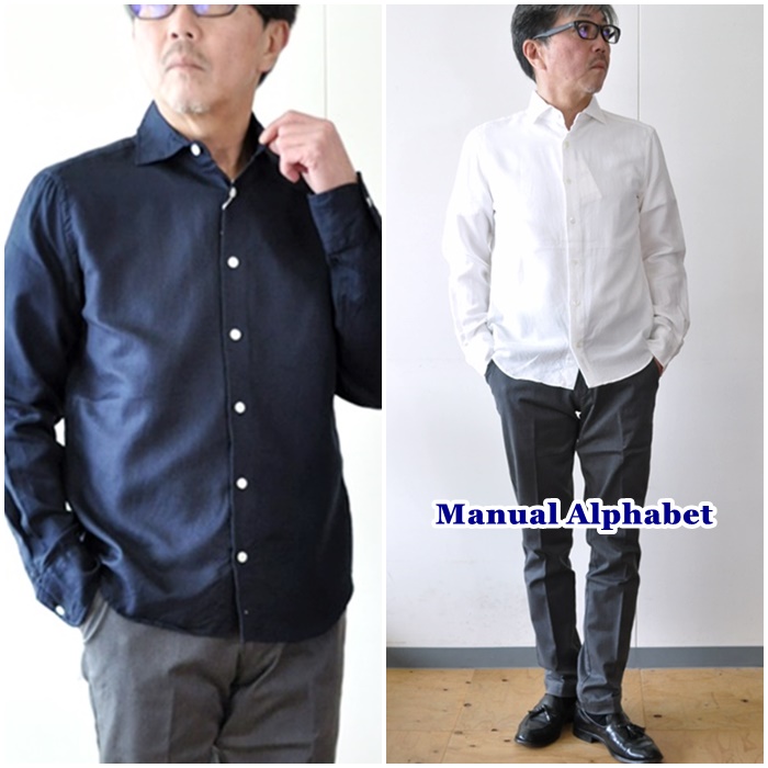 たまには気取ってドレスシャツを着こなす マニュアル　ＭＡＮＵＡＬＡＬＰＨＡＢＥＴ