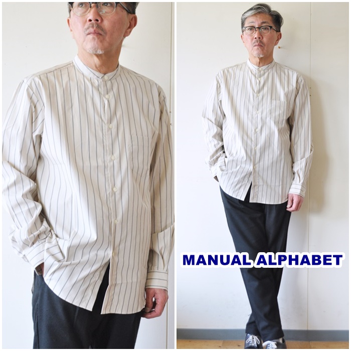マニュアルアルファベット　MANUALALPHABET　バンドカラーシャツ　MA-S-545