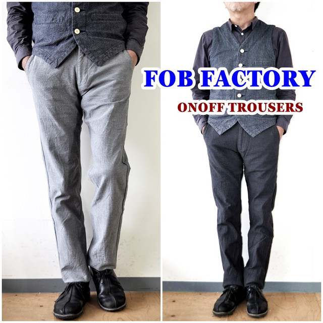 カジュアルでもビジネスでもＯＫ　ＦＯＢＦＡＣＴＯＲＹ　エフオービーファクトリー　トラウザーパンツ