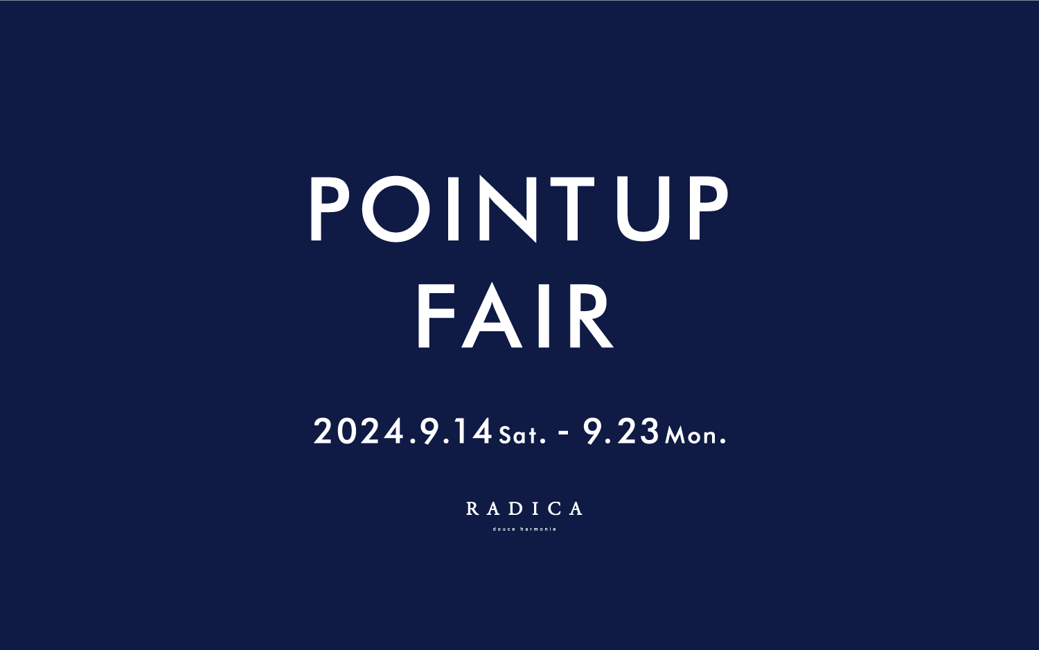 2024.09.12 / POINT UP FAIR