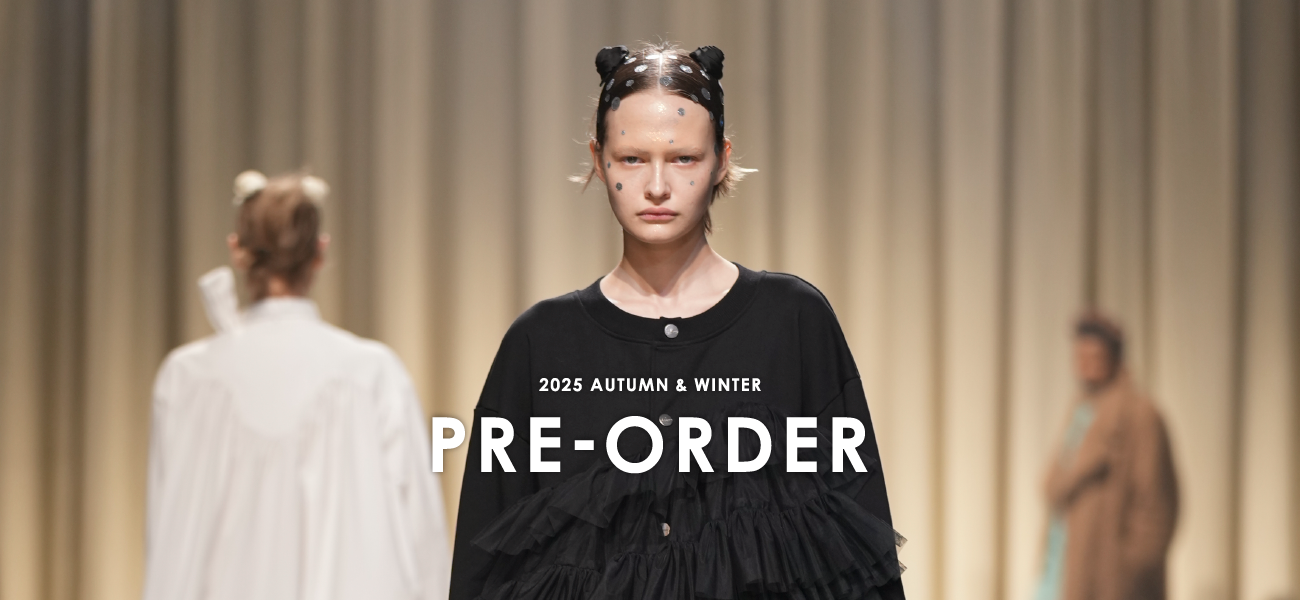 2025.05.14 / 2025AW PRE-ORDER FAIR