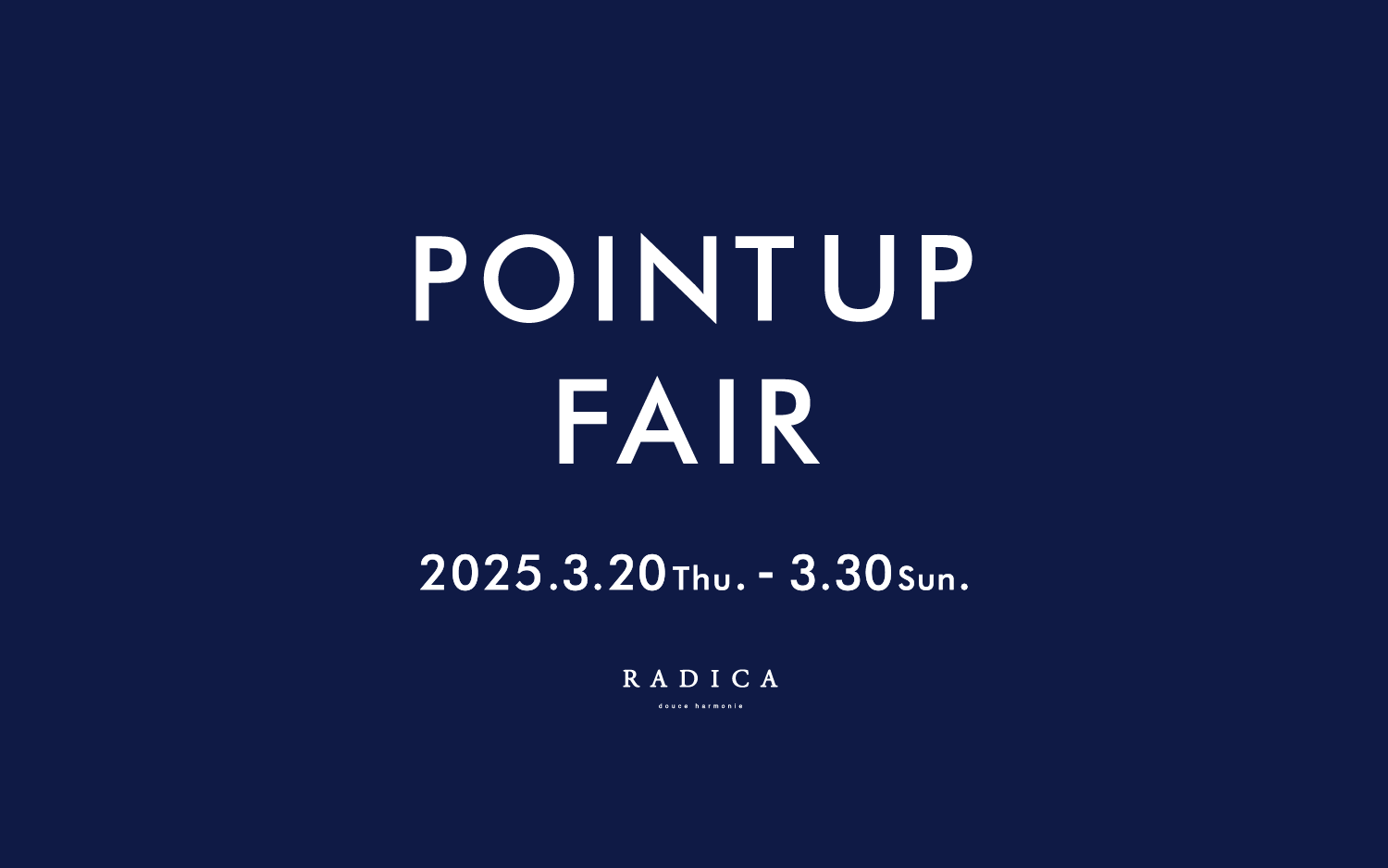 2025.03.13 / POINT UP FAIR