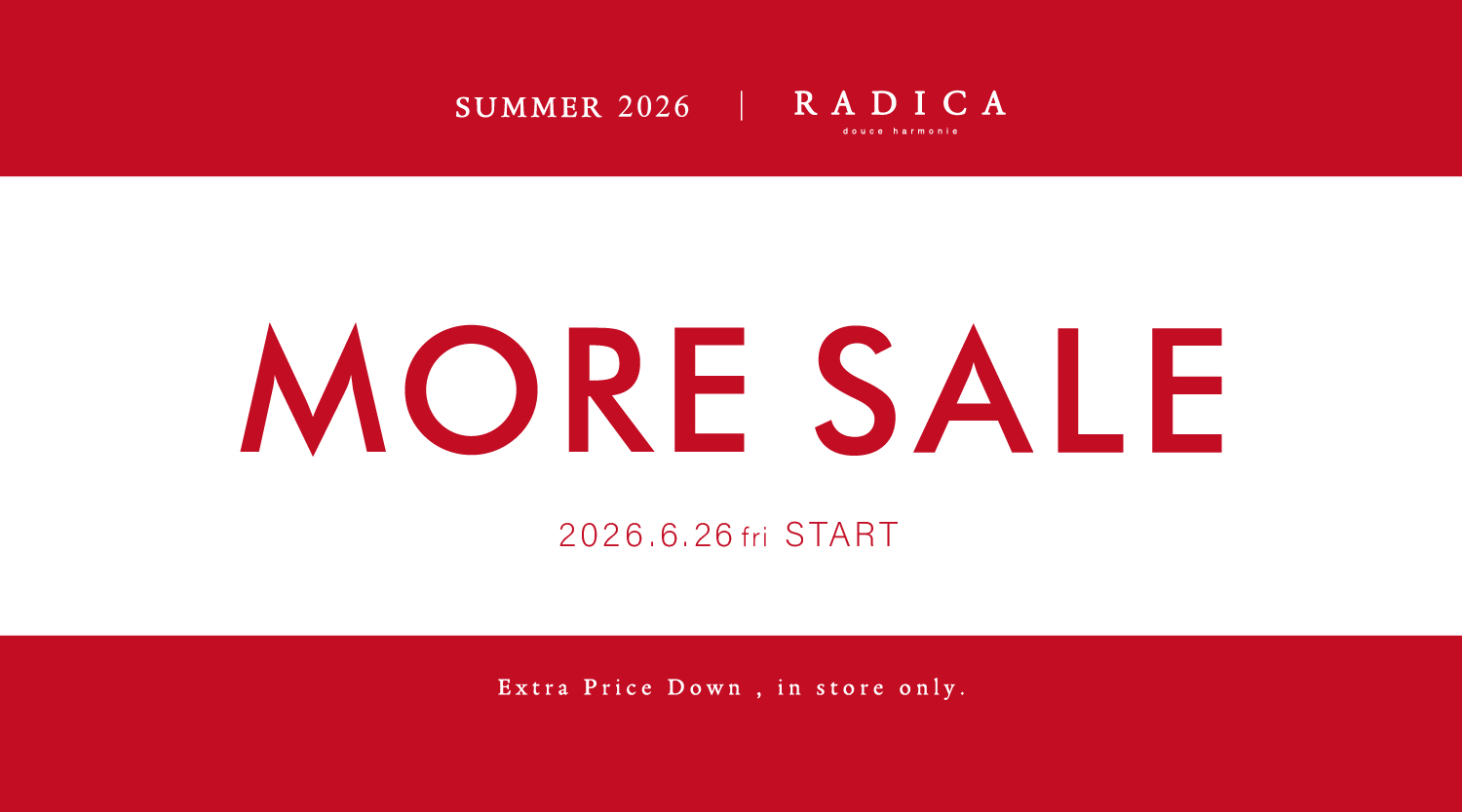 MORE SALE 2026SUMMER ｜6/26(金)スタート