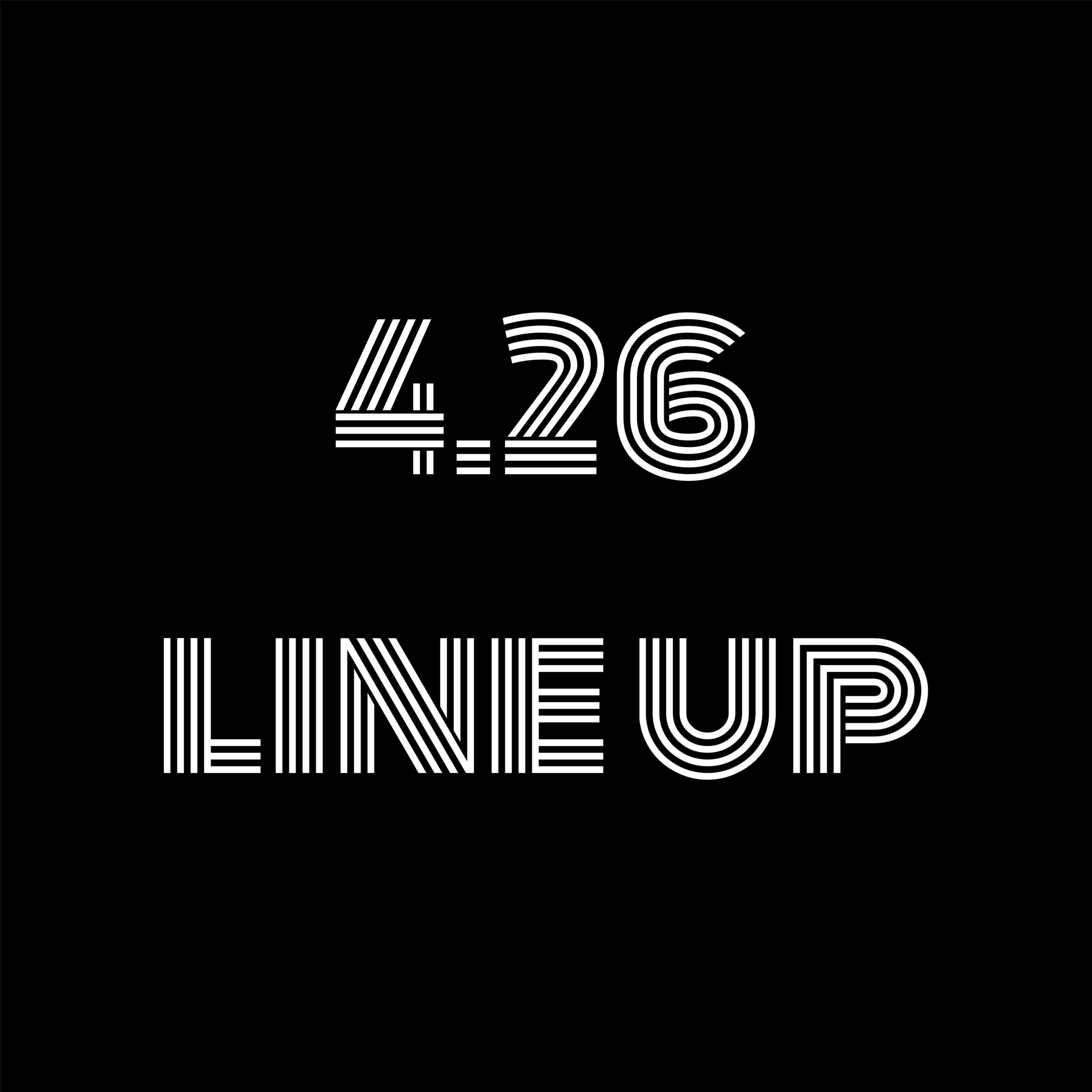 Aplil 26, Release line up.