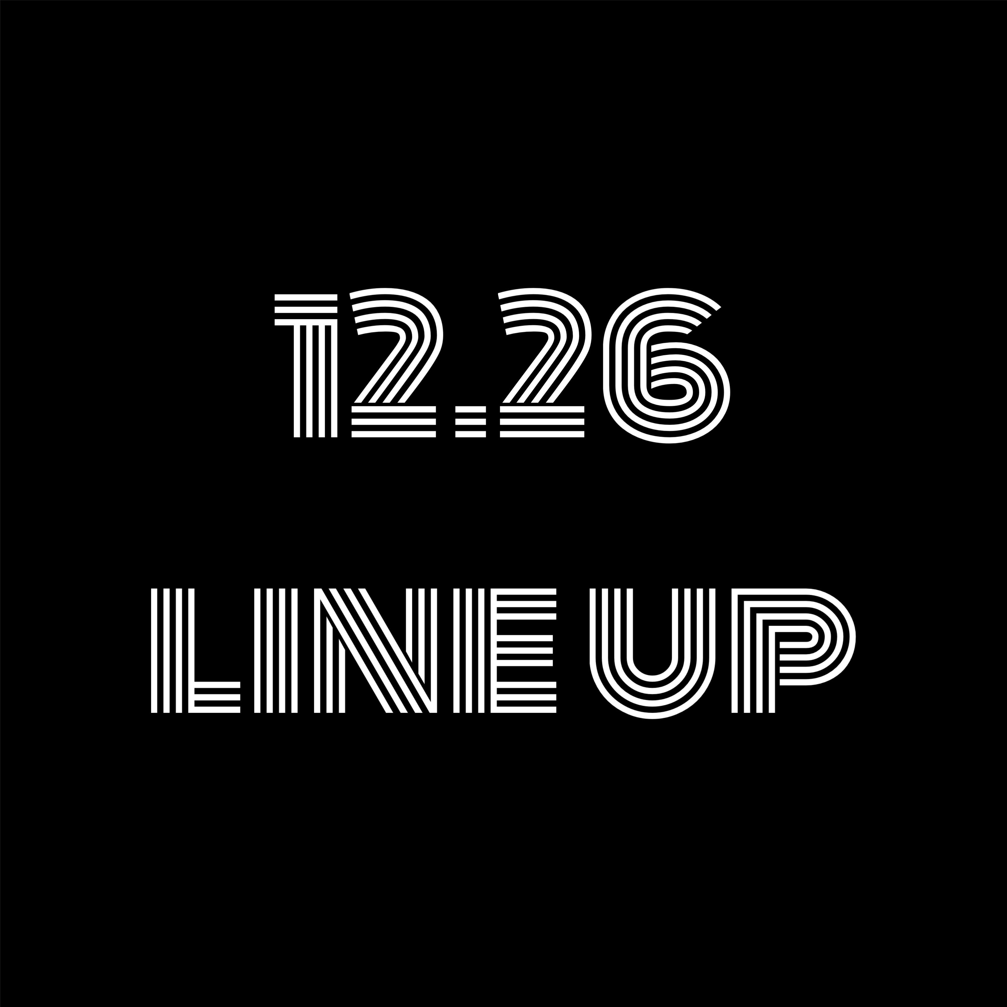 December 26, Release line up.