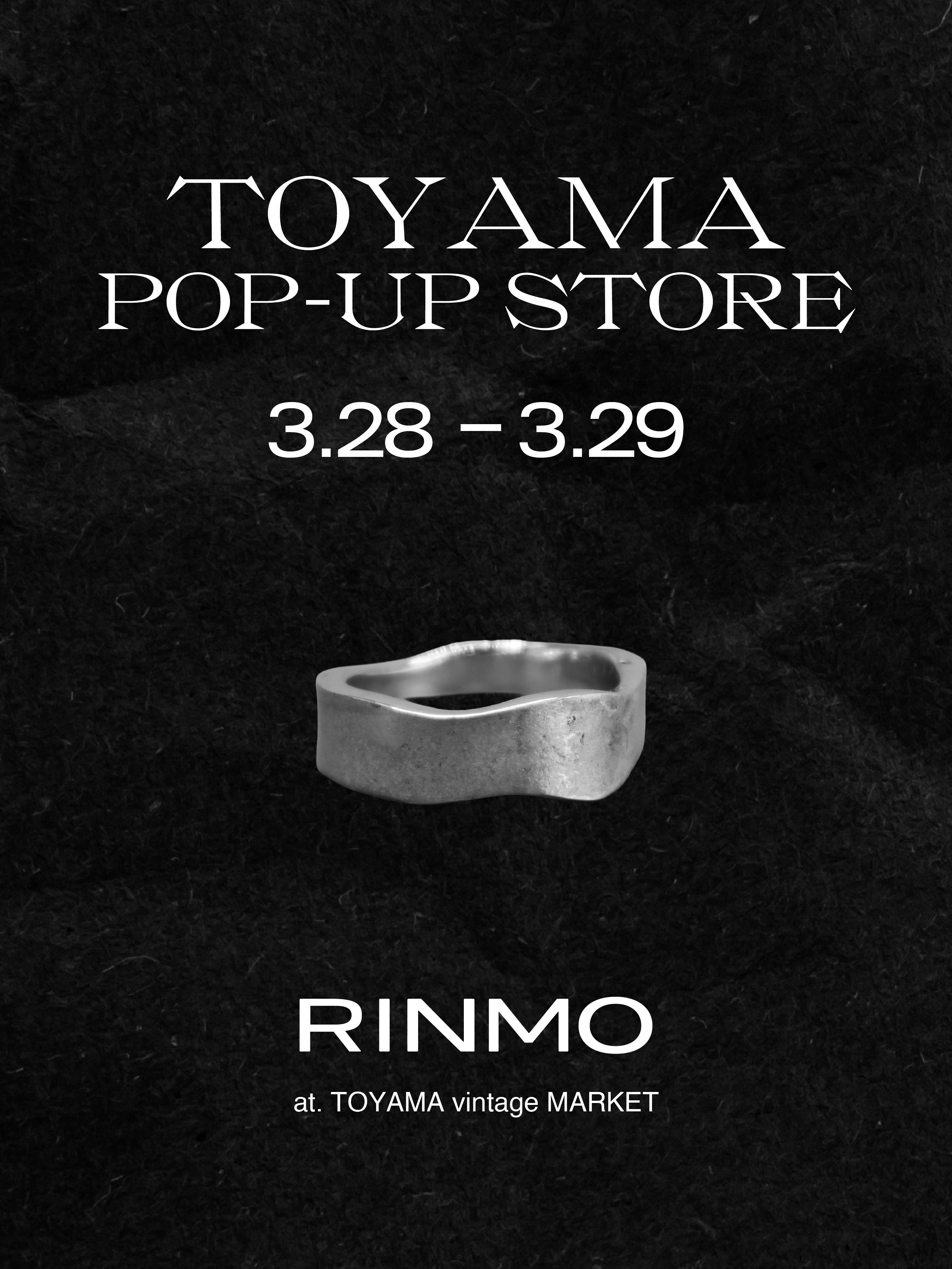 富山POPUP STORE 3/28(土)〜3/29(日)