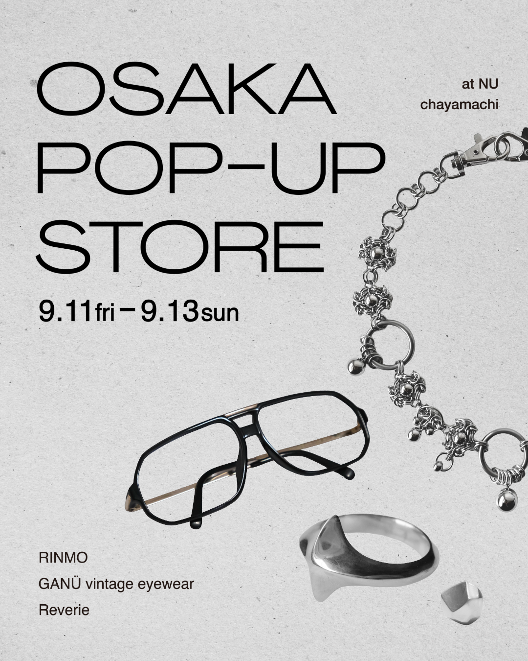 初の大阪POPUP STORE 開催中　9/11(金)ー 9/13(日)