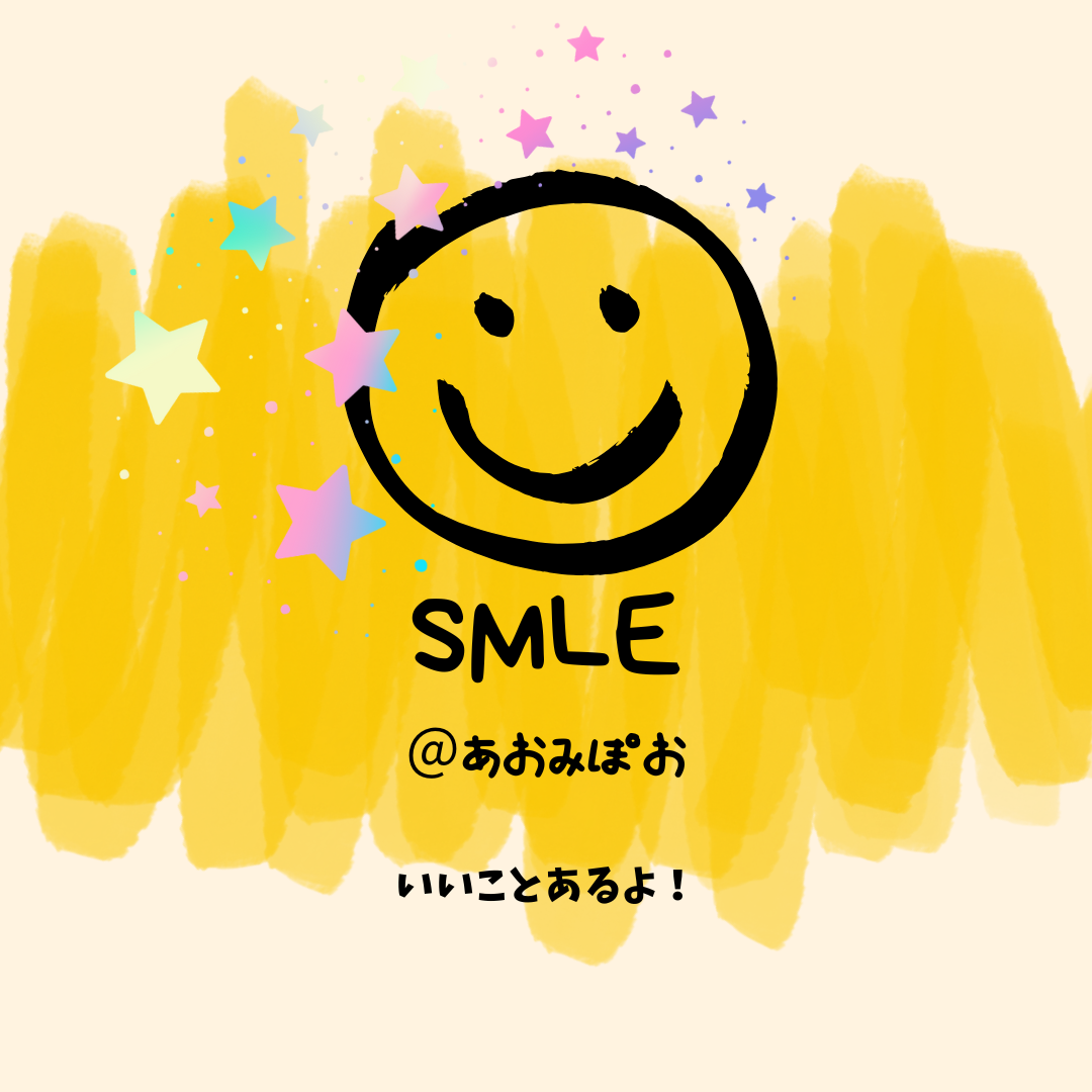 Smile♬