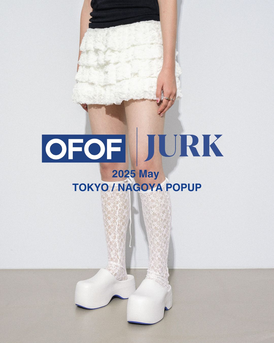 OFOF TOKYO POPUP @JURK SHOP TOKYO