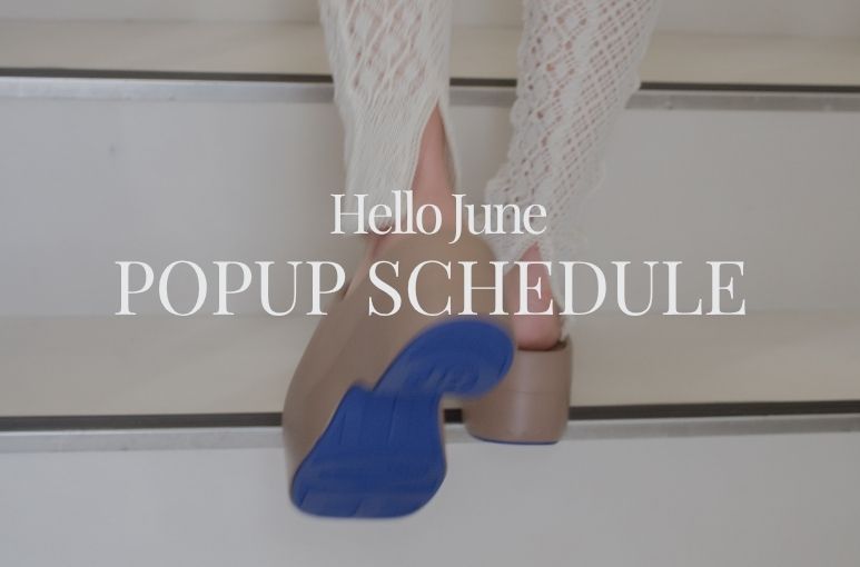 <兵庫・東京> 6月のPOPUPスケジュールのお知らせ