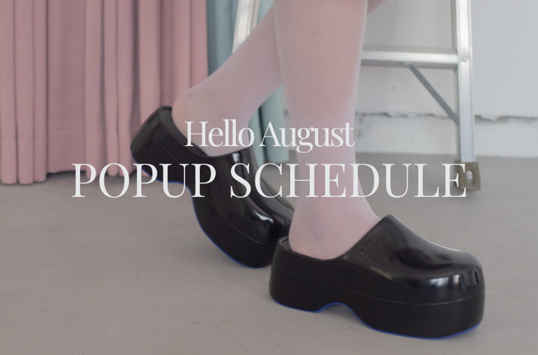 <東京> 8月のPOPUPスケジュールのお知らせ