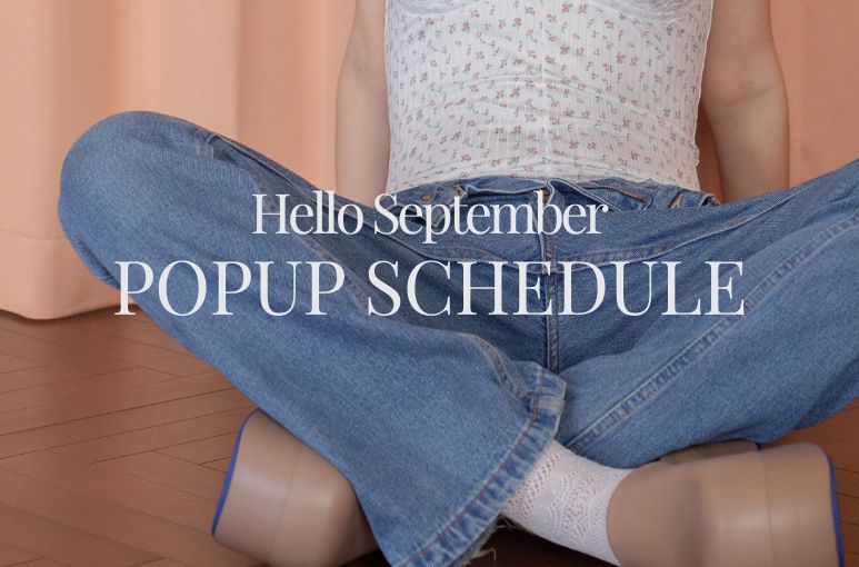 ＜東京＞ 9月のPOPUPスケジュールのお知らせ