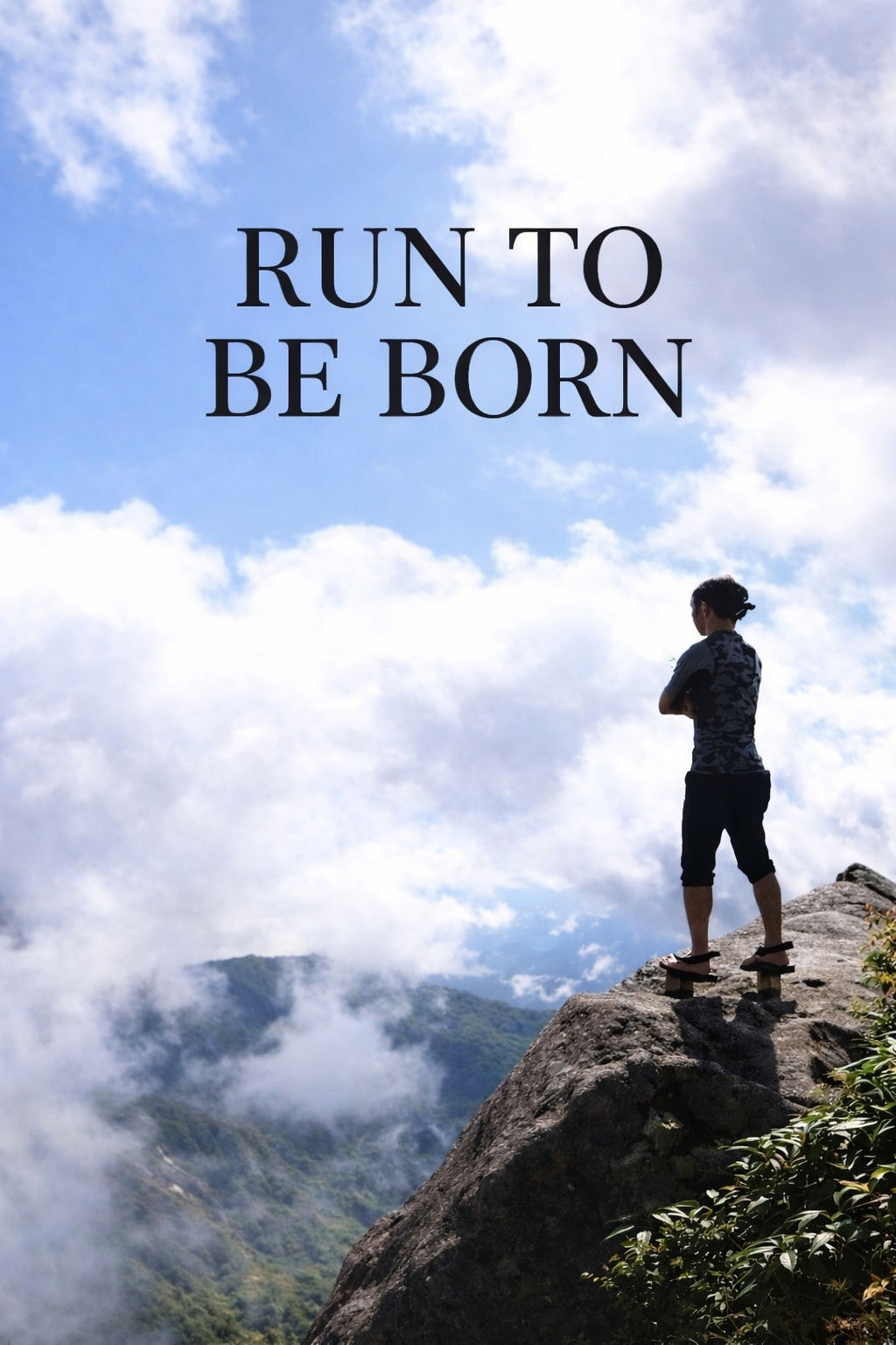We Run in Order to Be Born