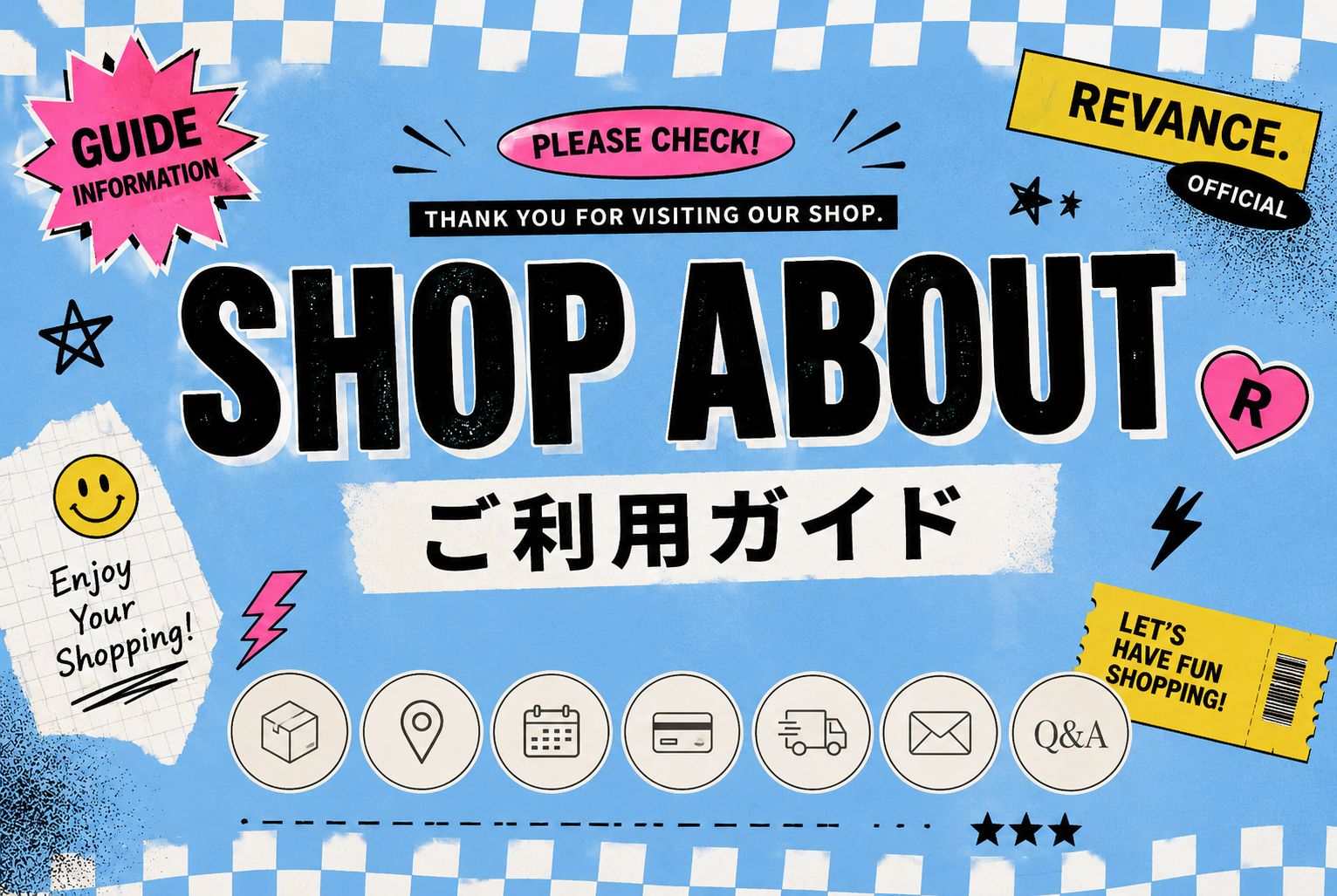 SHOP ABOUT【ご利用上の注意】