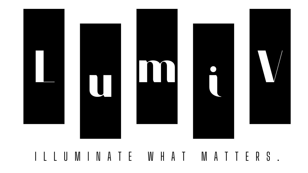 価値は、光の先にある ─ LumiV が照らす未来