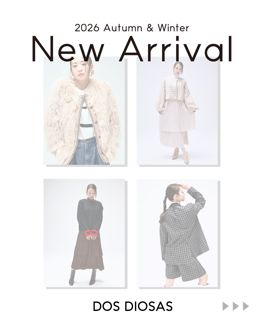 NEW ARRIVAL | DOS DIOSAS