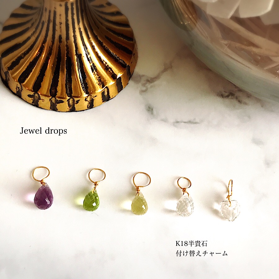 new! jewel drops K18 半貴石トップ
