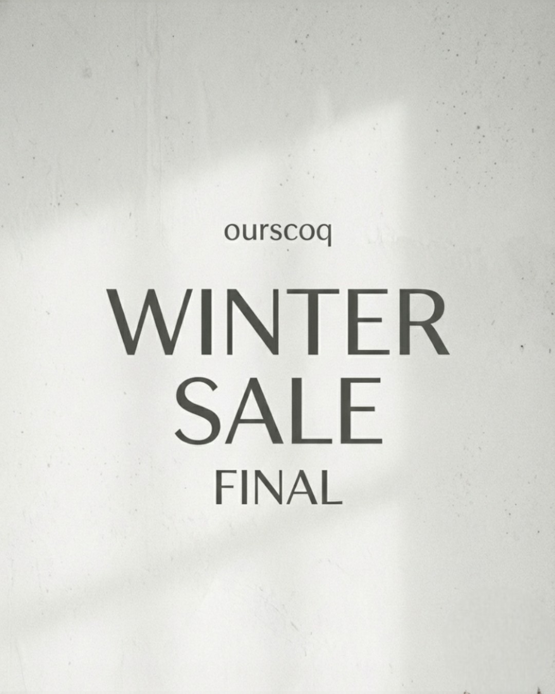 【EVENT】ourscoq WINTER SALE FINAL 2026/01/31まで