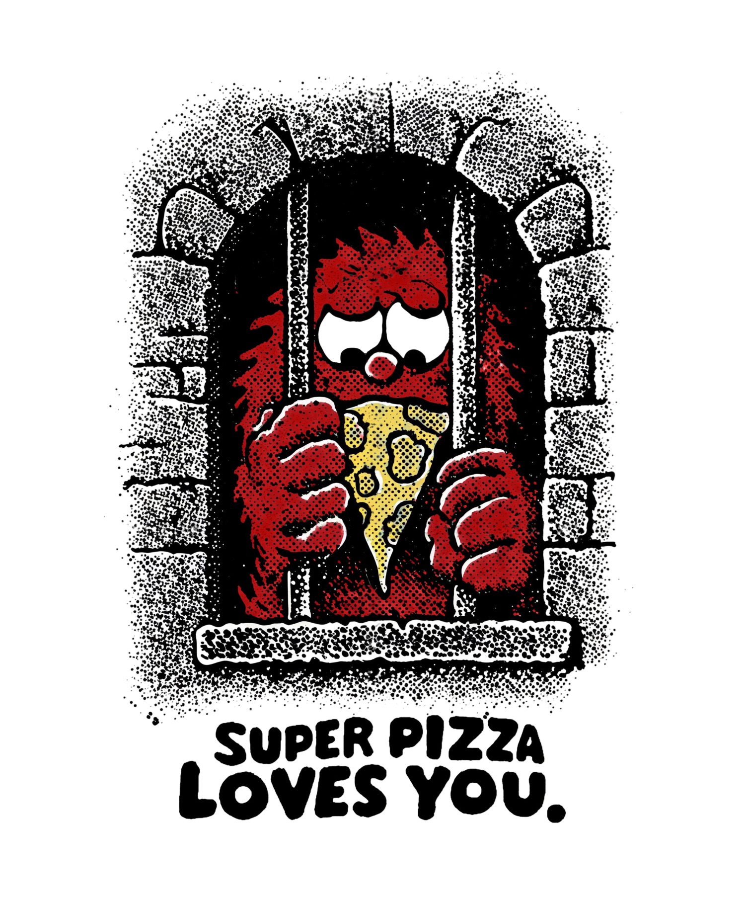 SUPER PIZZA LOVES YOU. Tee