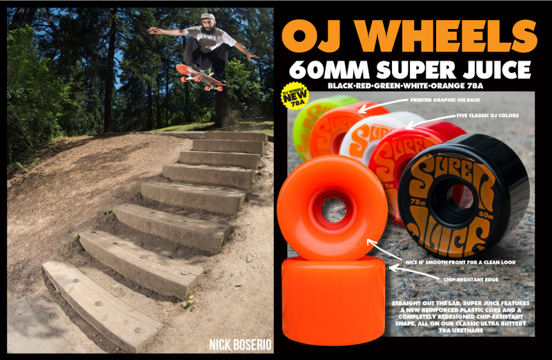 New Oj wheels  Super Juice