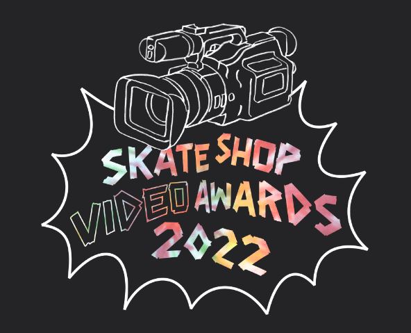 SkateShop Video Awards 2022