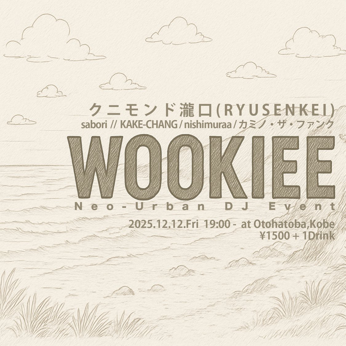 12/12 WOOKIEE @神戸オトハトバ