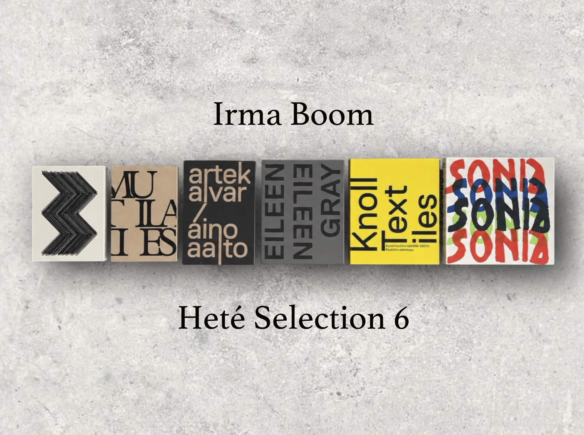 Irma Boom / Heté Selection