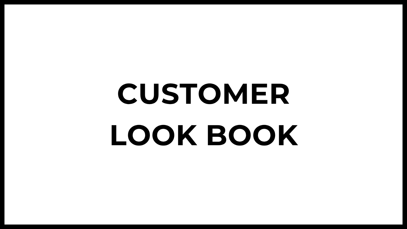 CUSTOMER LOOK BOOK