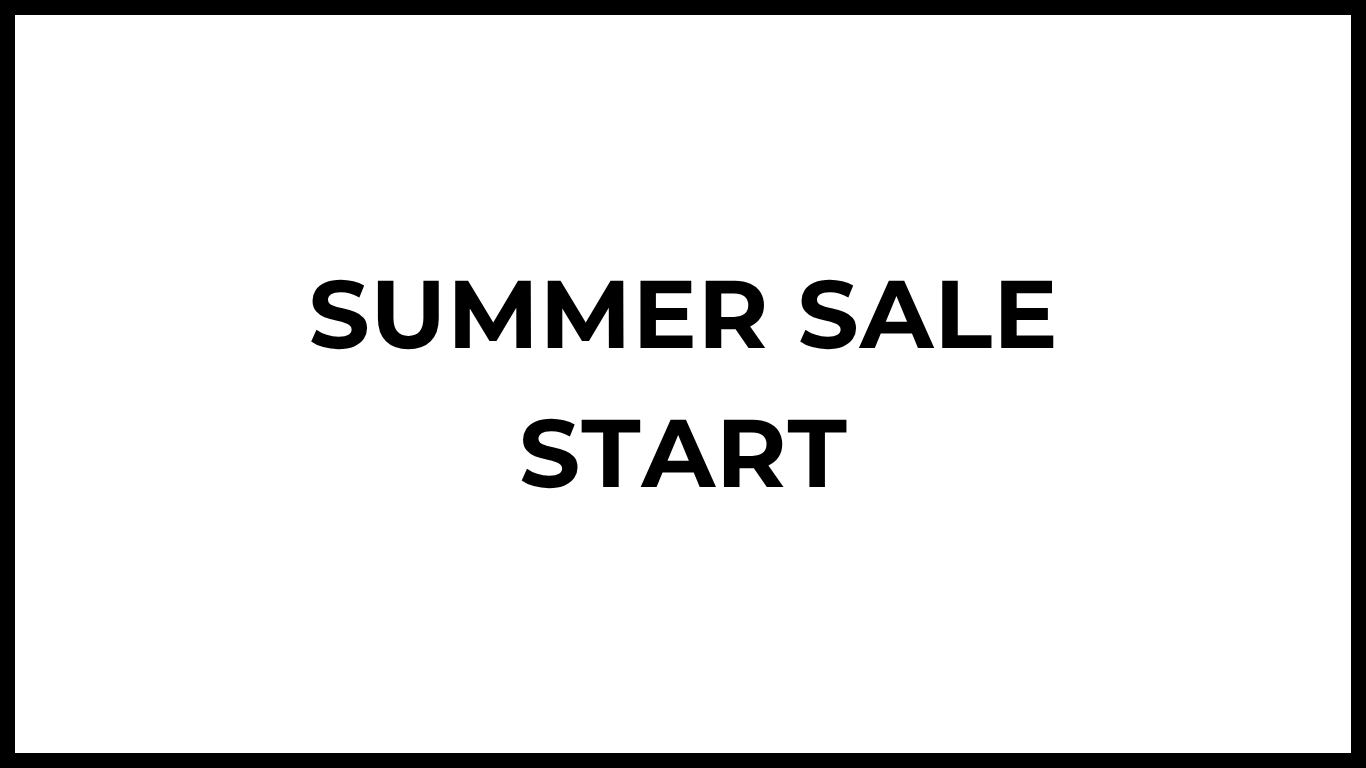 SUMMER SALE START