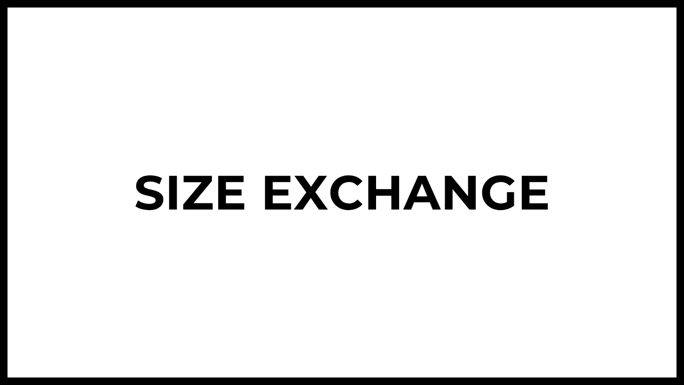 SIZE EXCHANGE SUPPORT