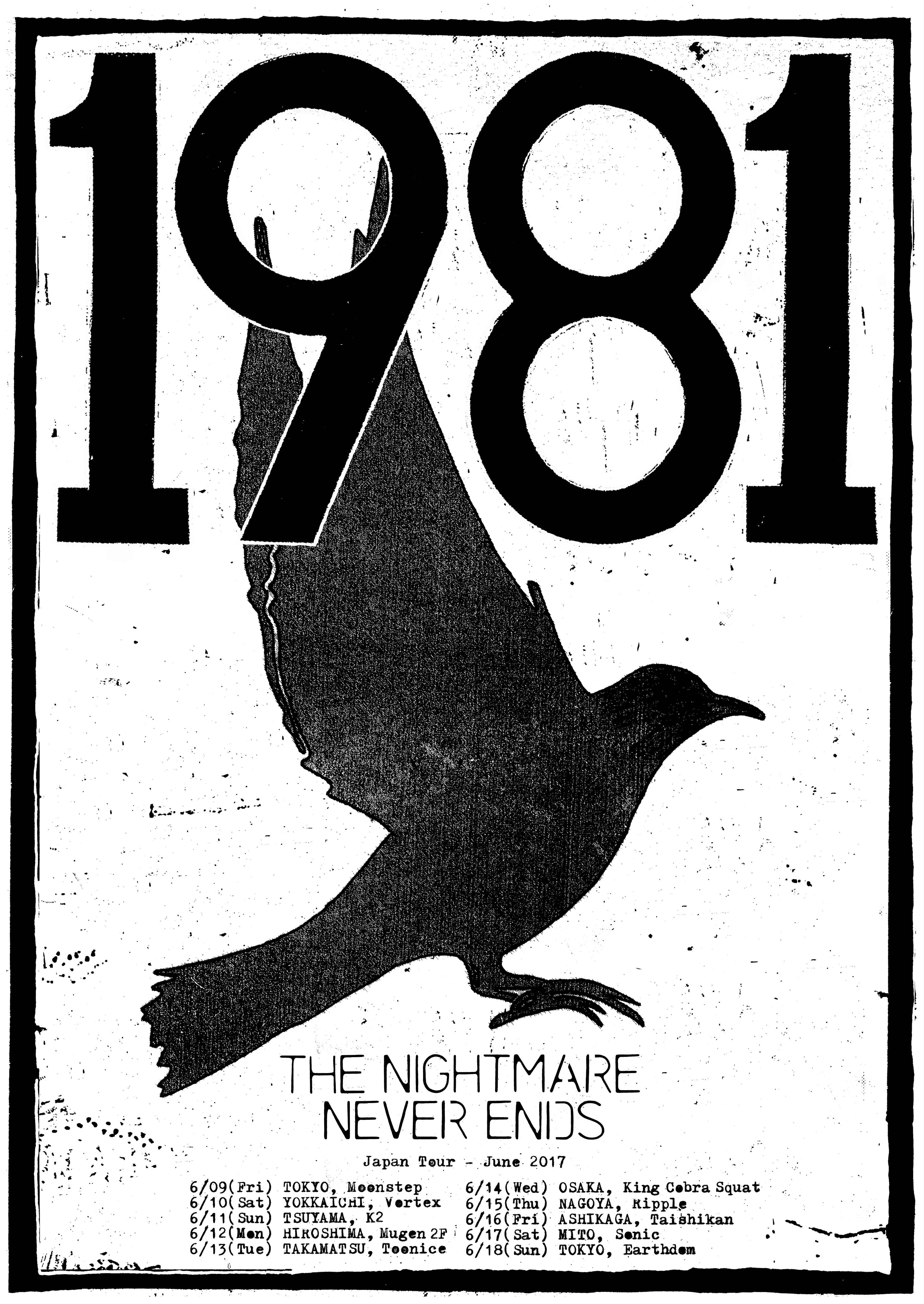 1981 - "THE NIGHTMARE NEVER ENDS" Japan Tour 2017