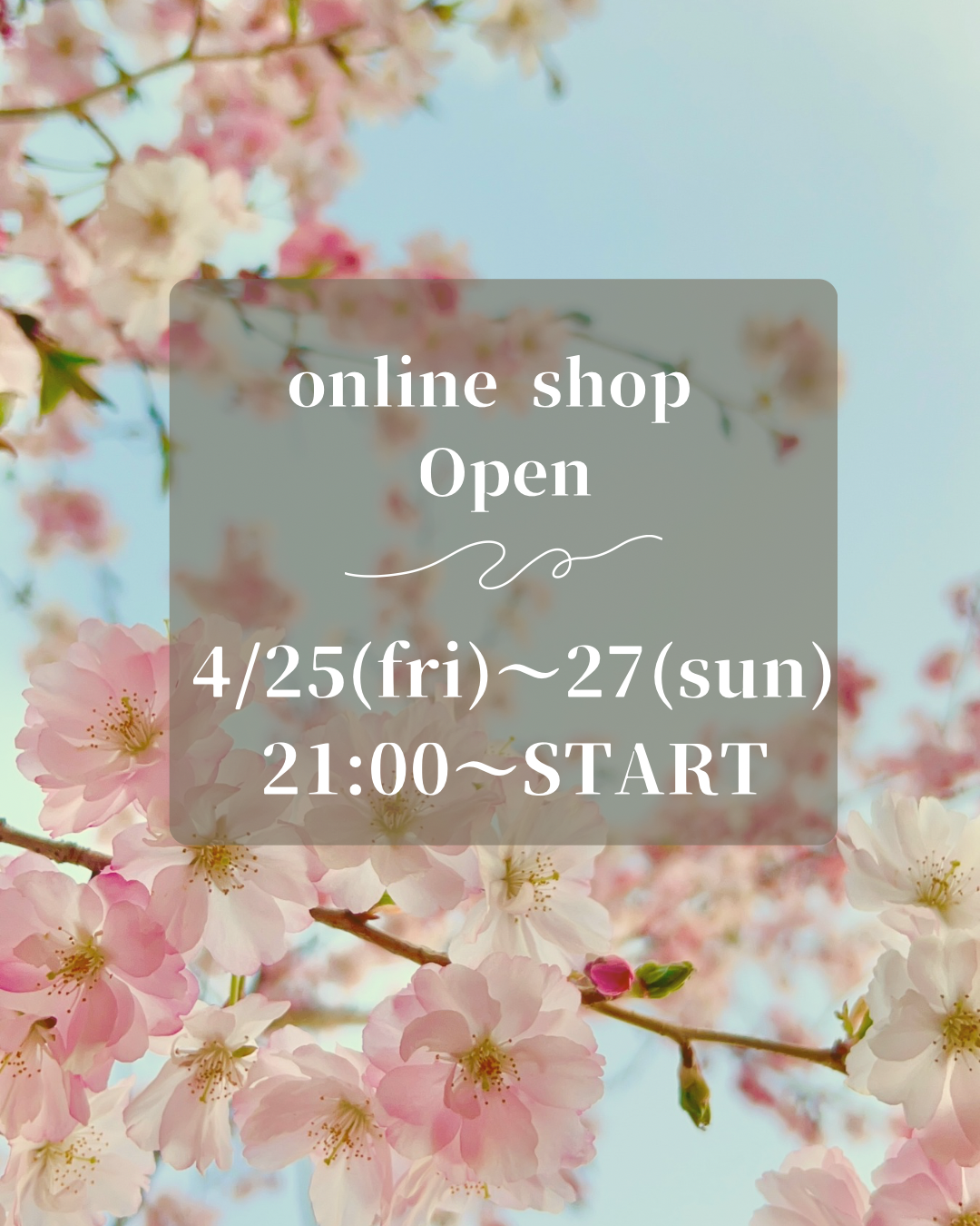 4/25〜27  3日間限定オンラインショップ