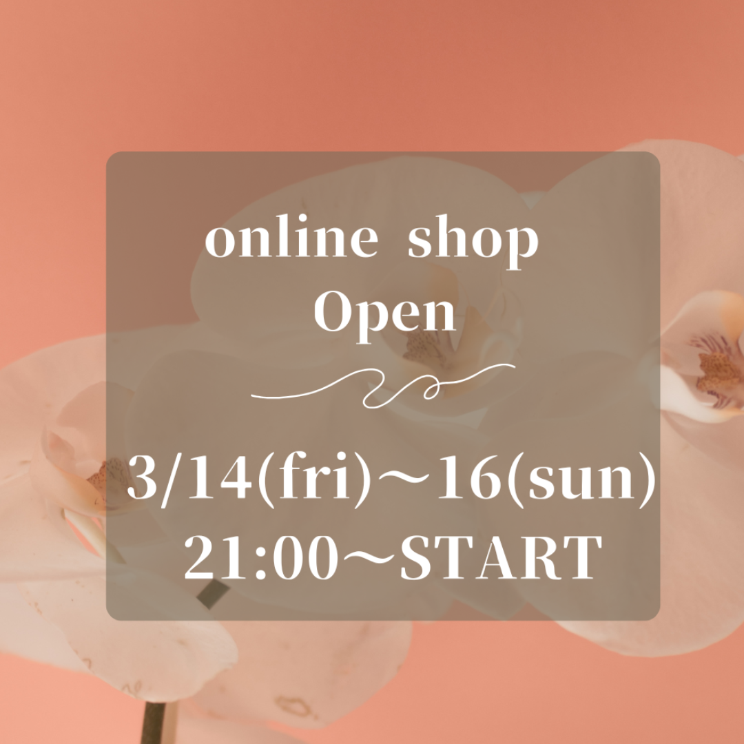 3/14〜16   3日間限定Open