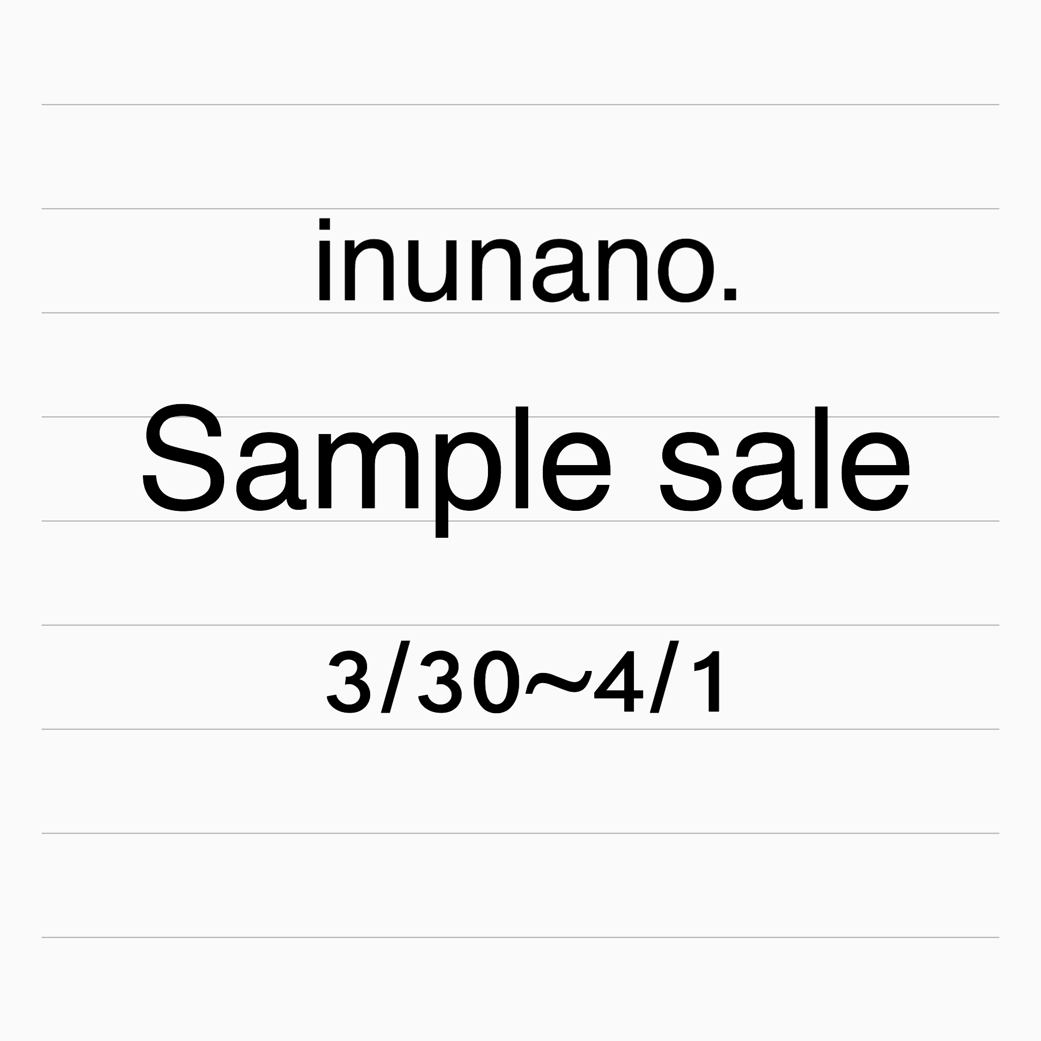 期間限定sample sale！！