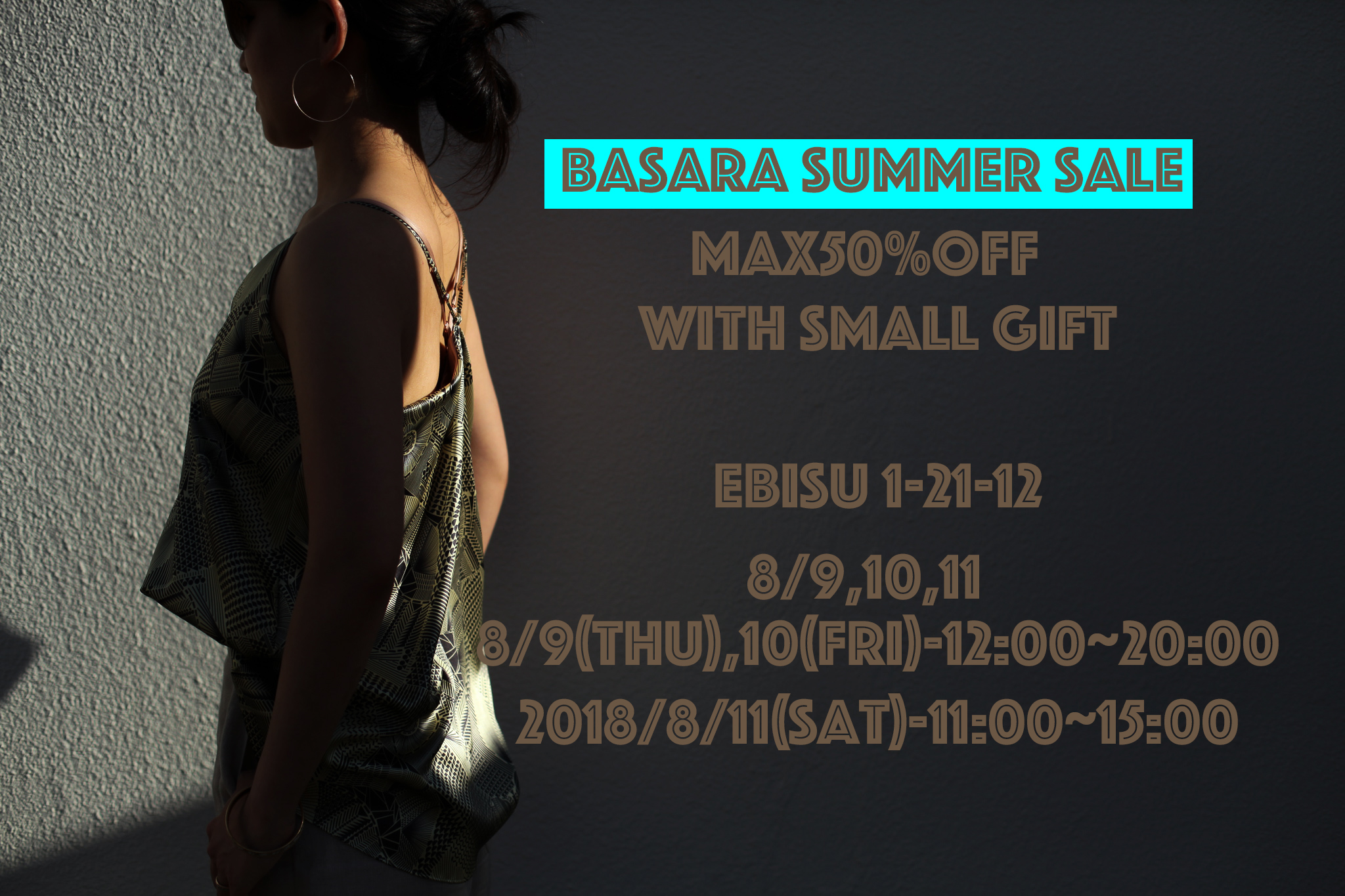 Basara SUMMER SALE 期間限定店舗 OPEN!!