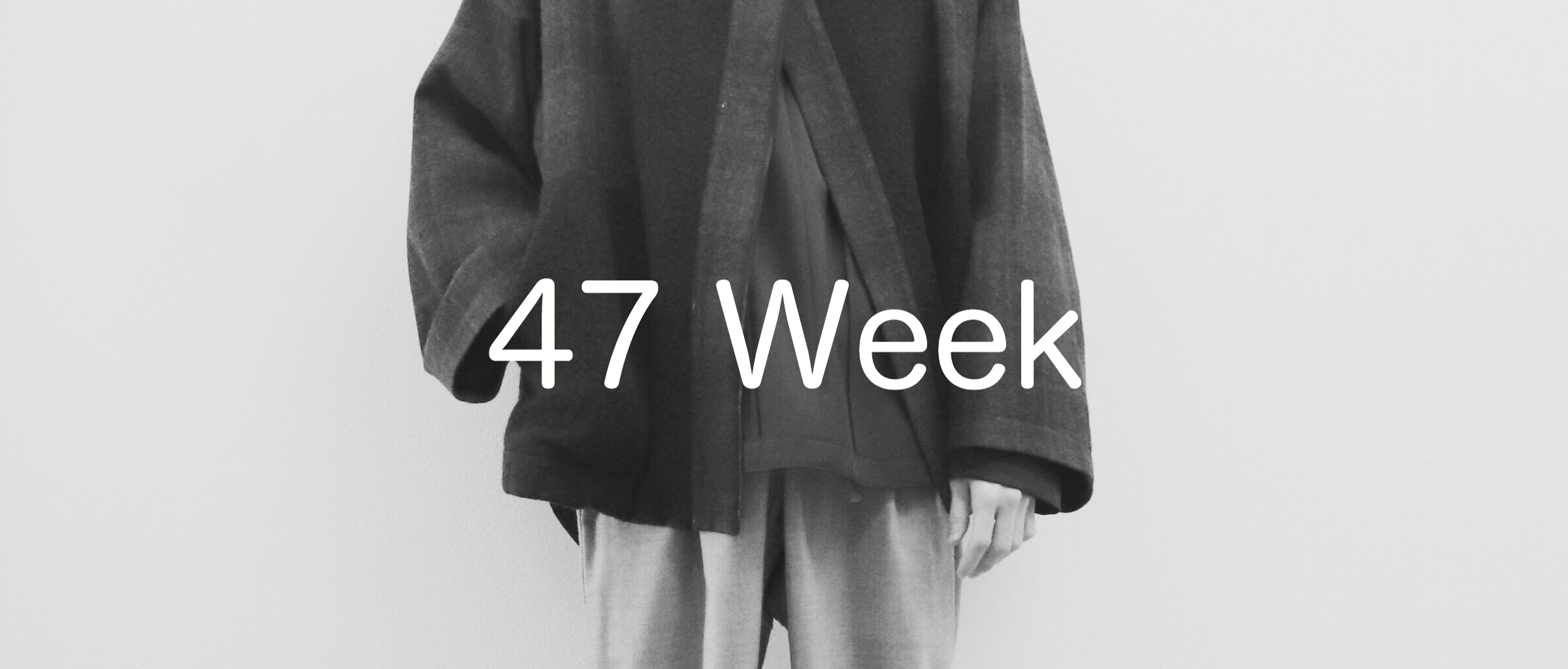 Styling 47Week