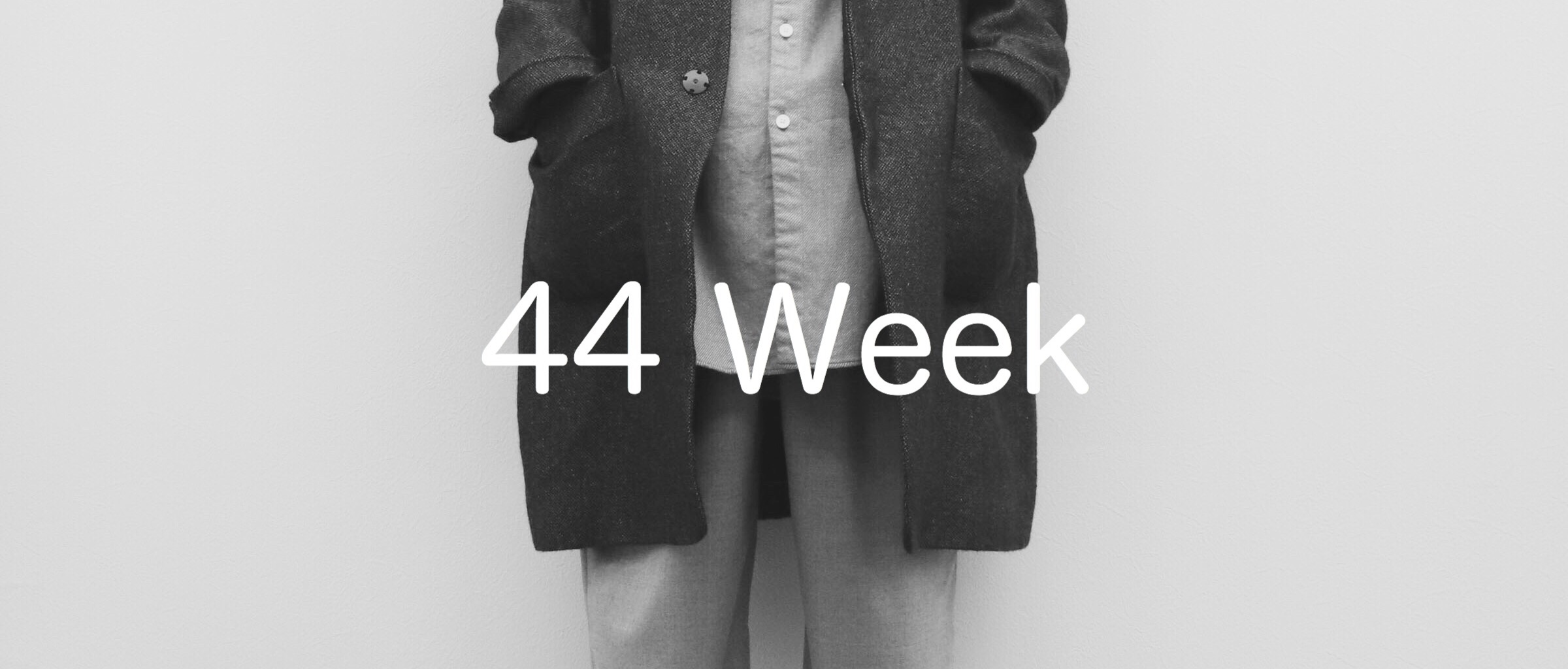 Styling 44Week